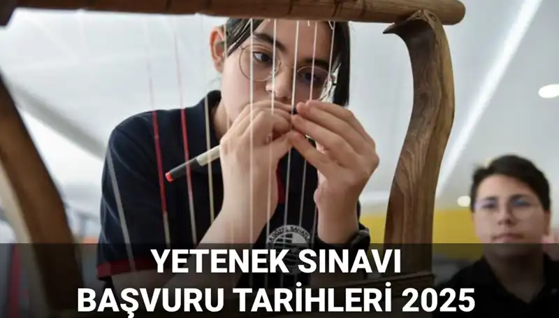 2025 MEB Yetenek Sınavı Kılavuzu Yayınlandı: Başvuru Tarihleri Belli Oldu!