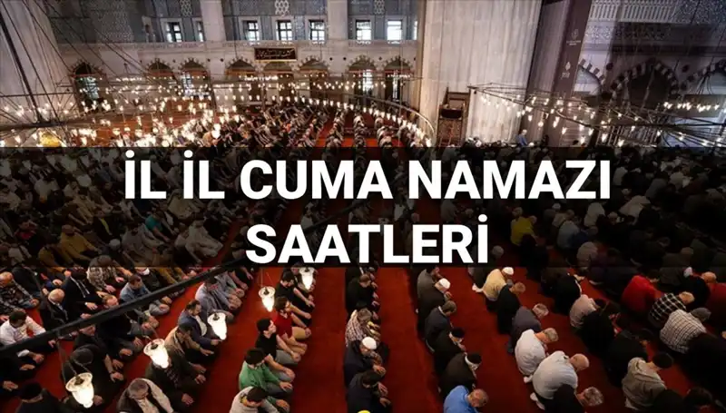 Cuma Namazı İçin En Doğru Vakitler: 11 Temmuz'da Saat Kaçta Kılınıyor?